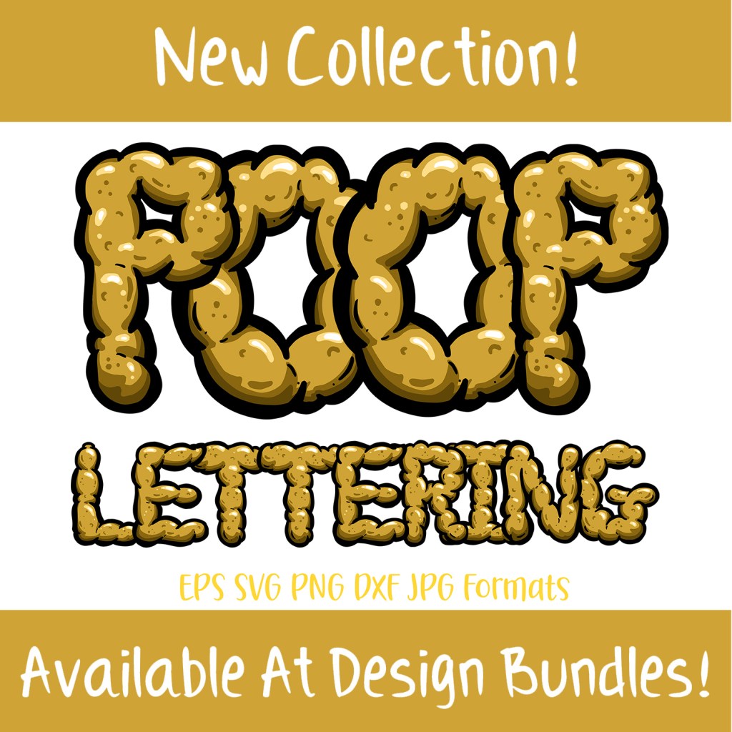 Cartoon poop, poo, dookie and turds lettering font collection by Squeeb Creative