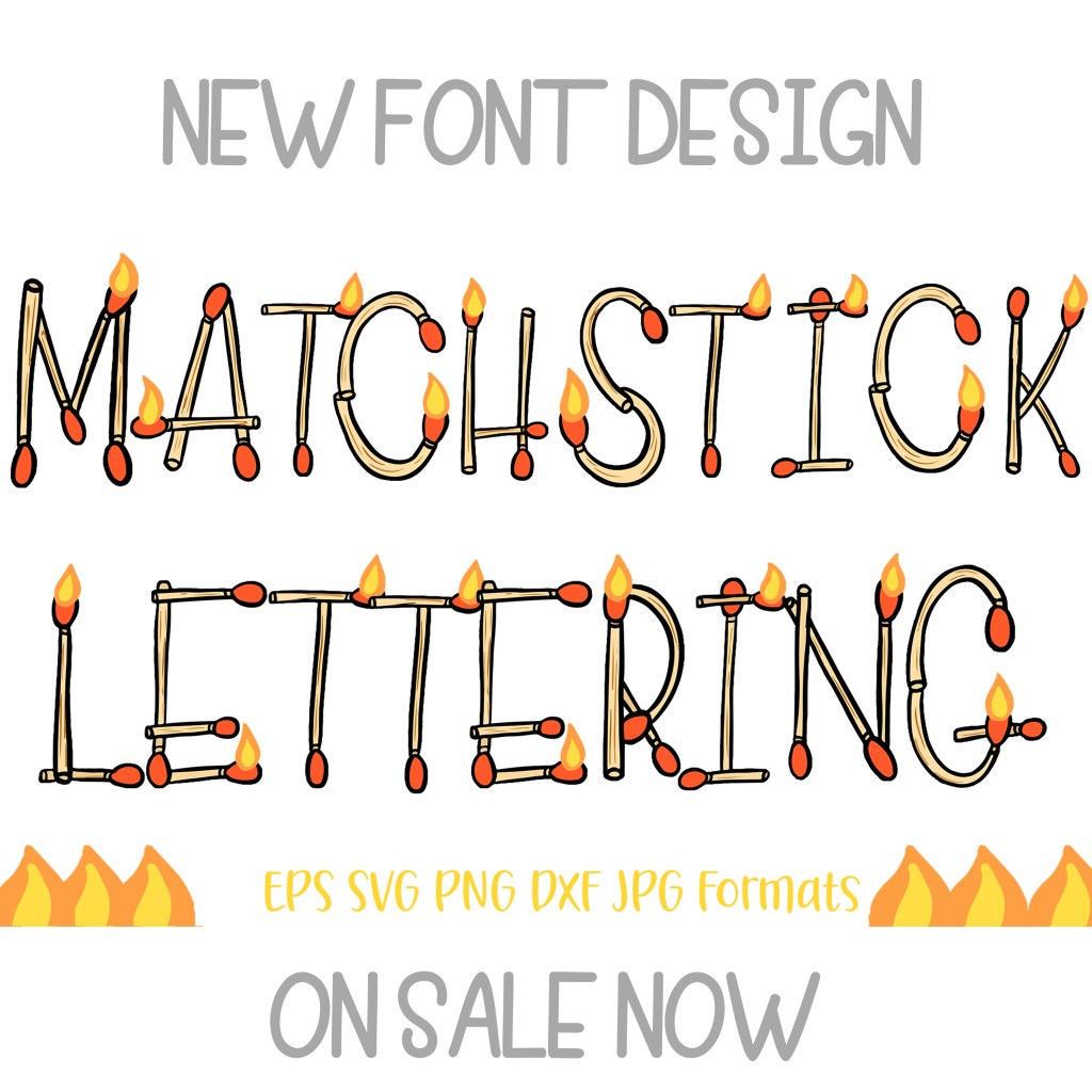 Matchstick Fire Handmade Lettering Font