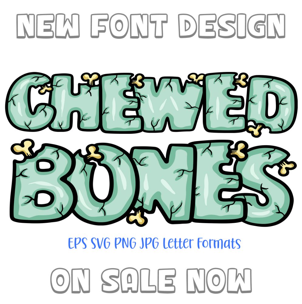 Chewed to the Bones - Halloween Font Design by Squeeb Creative