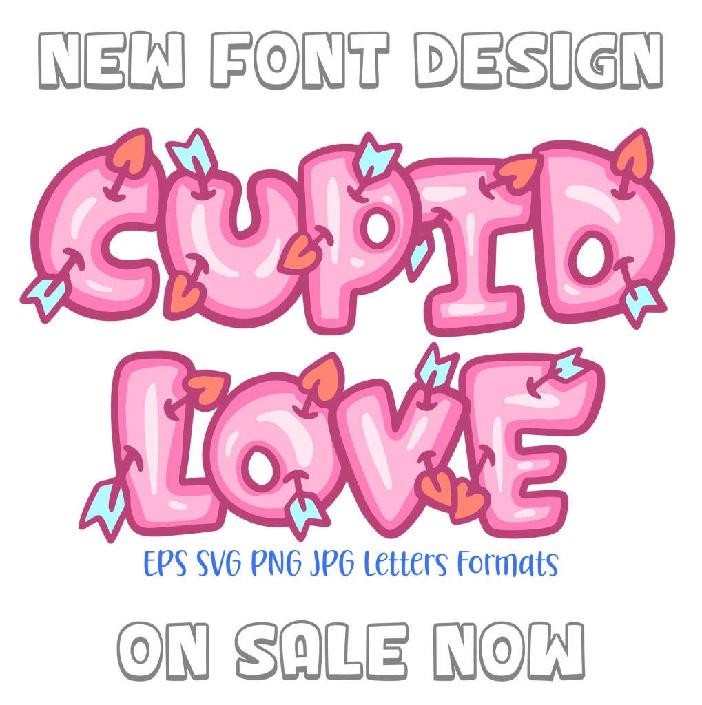 Cupid Love! - A Post Valentines Alphabet by Squeeb Creative